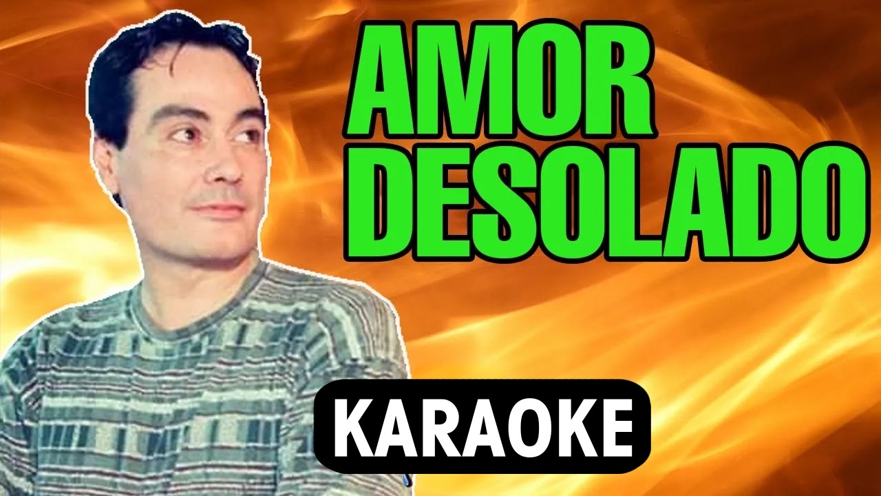 Amor Desolado