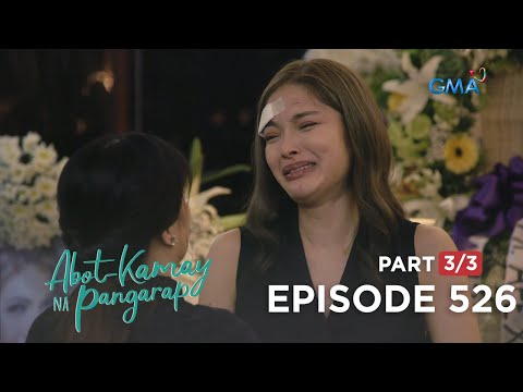 Abot Kamay Na Pangarap: Ang pangungulila ni Zoey sa kanyang ina (Full Episode 526 – Part 3/3)