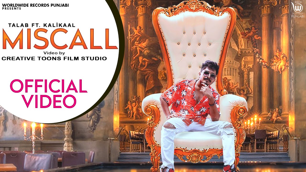 MISCALL LYRICS - Talab ft. Kalikaal MISCALL LYRICS - Talab ft. Kalikaal