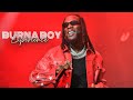 BEST OF BURNA BOY BURNA BOY MIXTAPE BudplayRadio
