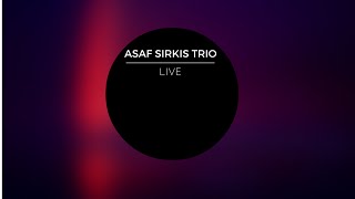 Asaf Sirkis Trio playing Asaf 's composition 'The Monk', (Jazz fusion in London)