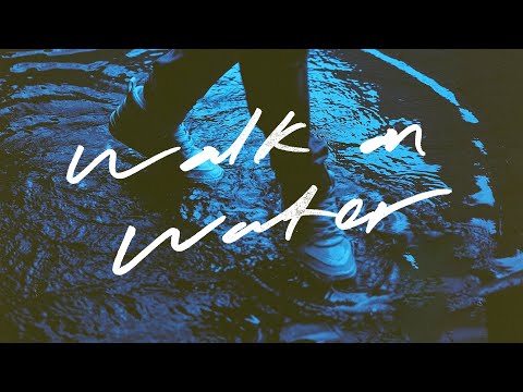 WALK ON WATER (OFFICIAL MUSIC VIDEO) - ELEVATION RHYTHM