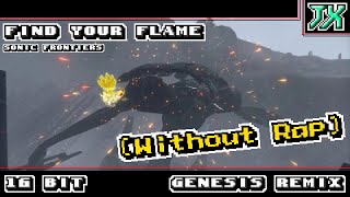 Download lagu [16-Bit;Genesis]Find Your Flame - Sonic Frontiers(without rap) mp3
