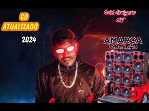 AMARCA PANCADÃO CD ATUALIZADO REPERTÓRIO NOVO MÚSICAS NOVO 2024