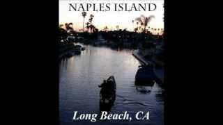 Naples Island Homes and Real Estate in Long Beach, California