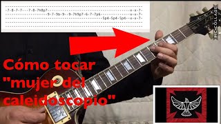 Cómo tocar el primer solo de &quot;Mujer del Caleidoscopio&quot; (La Renga)