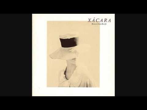Xácara - Chuva De Recife
