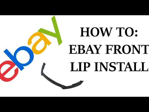 How to: Ford Fusion Ebay front Lip install