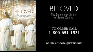 Beloved: The Dominican Sisters of St. Cecilia