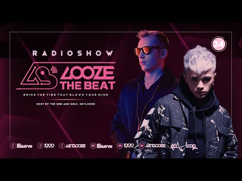 GET LOOZE Presents: Looze The Beat Ep.24: GET LOOZE ft. STYLINE