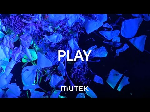 Play | MUTEK 24