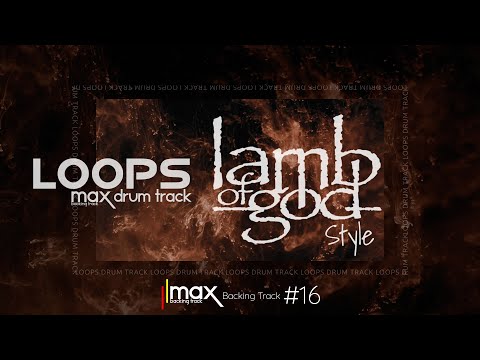 #16 Groove Metal Drum Track / Lamb Of God Style / 200 bpm