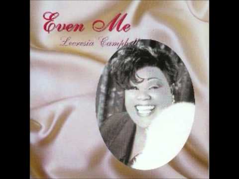 Lecresia Campbell - Lord I Love You