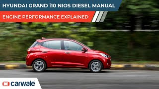 Hyundai Grand i10 Nios Diesel | Engine Performance Explained Hyundai Grand i10 Nios Diesel | Engine Performance Explained