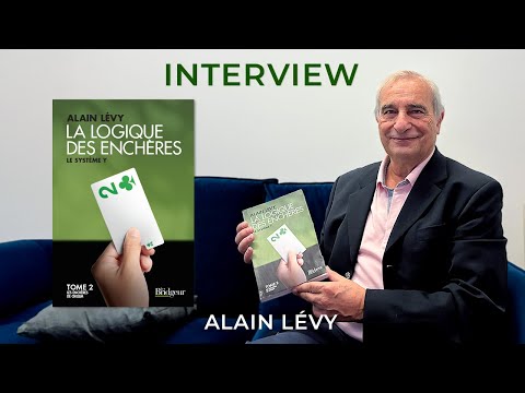 Tout savoir sur le Tome 2 de “La Logique des Enchères” avec Alain Lévy