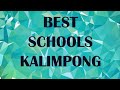 Schools around Kalimpong, India