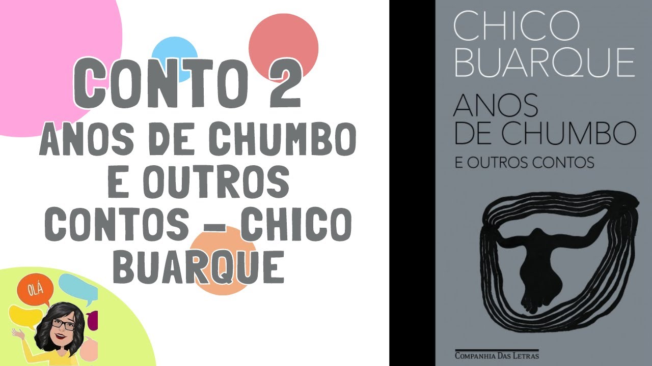Conto 2:  O passaporte - Anos de chumbo e outros contos - Chico Buarque (UERJ 2023)