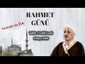 Rahmet Günü | Ramazan Bayramı Vaazı | 6 Mayıs 1989 | M. Fethullah Gülen | 4K