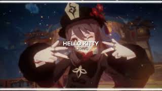 Hello Kitty // Avril Lavigne [ Edit Audio ]