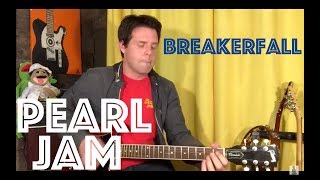 Guitar Lesson: How To Play Breakerfall By Pearl Jam
