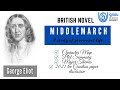 MIDDLEMARCH | GEORGE ELIOT | MEG 3 | BRITISH NOVEL | CHARACTER MAP + PLOT SUMMARY + MAJOR THEMES