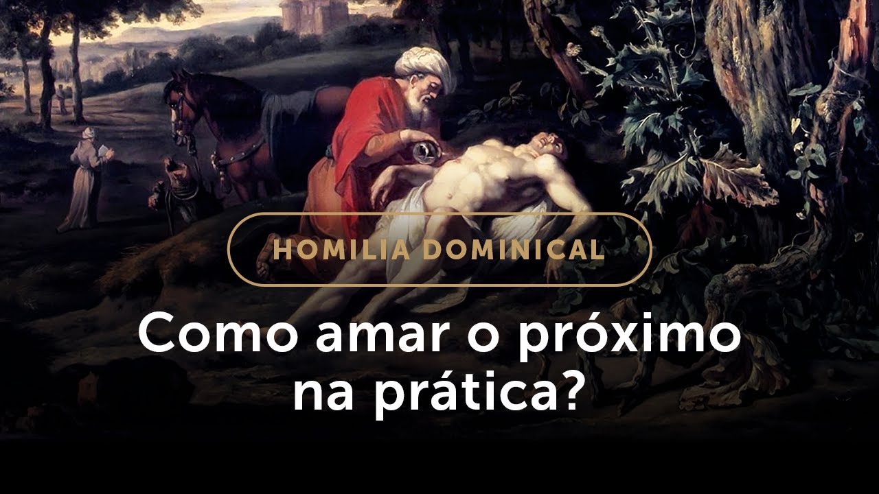 Homilia | Qual o maior bem que podemos fazer a alguém? (15.º Domingo do Tempo Comum)