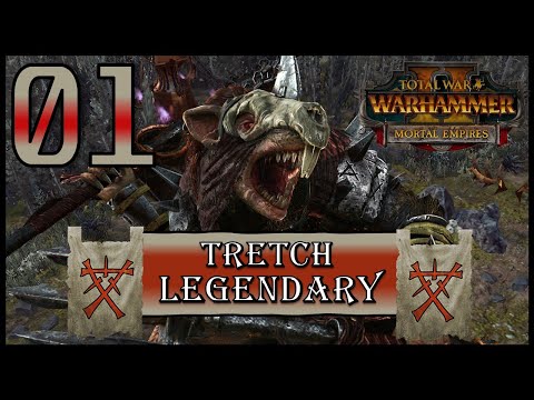 Total War: Warhammer 2 - Legendary Tretch Craventail - Mortal Empires Campaign - Episode 1