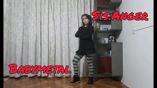 BABYMETAL - Sis.Anger - ( Dance Cover / Yui&#39;s Ver)
