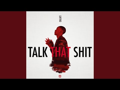 Talk That Shit