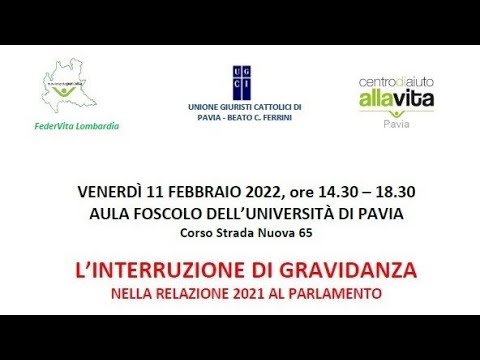 “L’interruzione di gravidanza nella Relazione 2021 al Parlamento” – 11 febbraio 2022