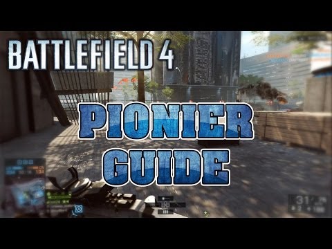 Pionier Guide (Schneller Leveln) | Battlefield 4 Multiplayer