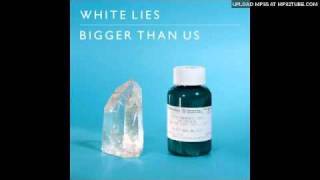 White Lies - Bigger Than Us (Instrumental)
