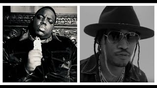 Here's What Notorious B.I.G. Would Sound Like Over A Trap Beat (Future - Trap Niggas)