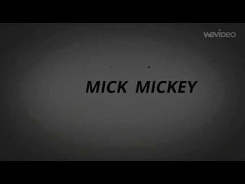 Le nouveau tube mick mickey