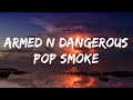POP SMOKE ARMED AND DANGEROUS LYRICS