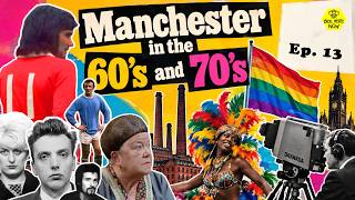 How Manchester Saved Itself from Obscurity in the 60's and 70's
