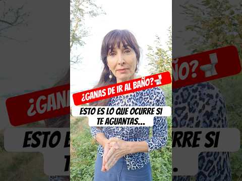 ¿Por qué es muy importante ir al baño cuando tengo ganas? #shorts