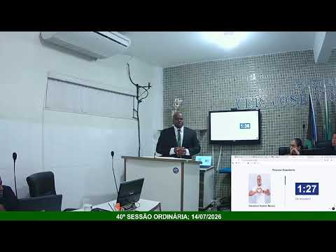 40ª SESSÃO ORDINÁRIA 14/07/2026 PEQUENO EXPEDIENTE, CÂMARA MUNICIPAL DE SIRIRI - SERGIPE