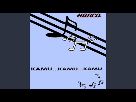 KAMU KAMU KAMU