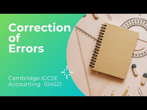 Correction of errors｜Cambridge IGCSE Accounting｜0452/22 Paper 2 October/November 2019 Q5