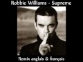 Robbie Williams - Supreme [French & English]
