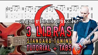 3 Libras -  A Perfect Circle / Standard Tuning (Guitar Lesson + Tab)