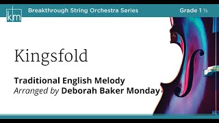 Kingsfold - arranged by Deborah Baker Monday