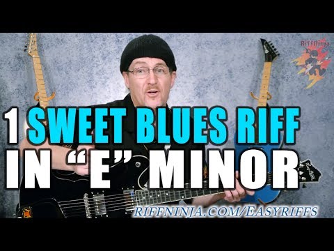 Sweet Blues Riff in E Minor