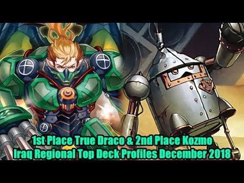 1st Place True Draco & 2nd Place Kozmo - Yugioh Iraq Regional Top deck Profiles December 2018