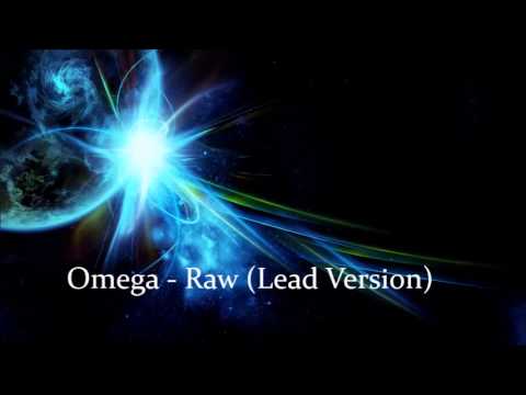 Omega - Raw (Lead Version)