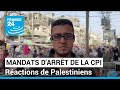 Mandat d'arrêt contre Netanyahu réclamé par la CPI : réactions de Palestiniens • FRANCE 24