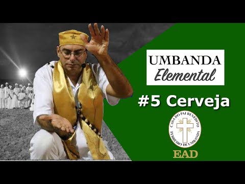 Umbanda Elementa #5 Cerveja