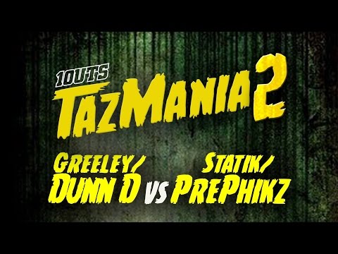 Dunn D & Greeley vs Statik & Pre-Phikz