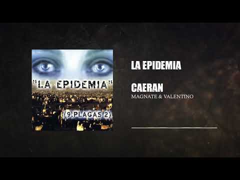 Magnate Y Valentino - Caeran | Las 9 Plagas 2 (2006)